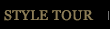 STYLE TOUR
